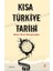 Kısa Türkiye Tarihi 1