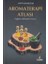 Aromaterapi Atlası 1