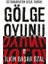 Istihbaratın Kısa Tarihi: Gölge Oyunu 1