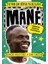 Mane - Futbolun Süper Yıldızları 1