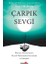 Çarpık Sevgi 1