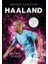 Haaland - Sahanın Yıldızları 1