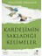 Kardeşimin Sakladığı Kelimeler 1