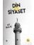 Din ve Siyaset 1