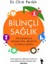 Bilinçli Sağlık 1