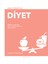 Her Yönüyle Diyet 1