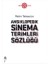 Rekin Teksoy'un Ansiklopedik Sinema Terimleri Sözlüğü 1