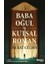 Baba Oğul ve Kutsal Roman 1