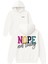 Renkli Nope Not Today Tasarım Baskılı Oversize Beyaz Kapüşonlu Sweatshirt 1