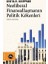 Neoliberal Finansallaşmanın Politik Kökenleri 1