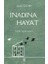 Inadına Hayat 1