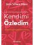 Kendimi Özledim: Çalışan Annenin Hayatta Kalma Kılavuzu 1