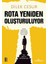 Rota Yeniden Oluşturuluyor 1