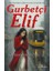 Gurbetçi Elif 1