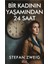 Bir Kadının Yaşamından 24 Saat 1