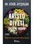 Aristo Diyeti Ile Yeni Yaşam 1