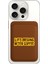 iPhone 11 12 13 14 15 16 17 Pro Max Plus Air Magsafe Mıknatıslı Kahve/taba Kartlık Life Begins 1