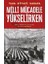 Milli Mücadele Yükselirken 1