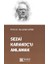 Sezai Karakoç’u Anlamak 1