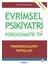 Evrimsel Psikiyatri ve Psikosomatik Tıp 1