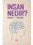 Insan Nedir 1