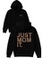 Just Mom It Tasarım Baskılı Oversize Siyah Kapüşonlu Sweatshirt 1