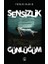 Sensizlik Günlüğüm 1