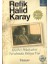Gurbet Hikayeleri: Yeraltında Dünya Var (Eski Kapak) - Refik Halid Karay 1
