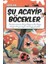 Şu Acayip Böcekler 1