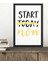 Start - Today - Now Yazılı Çerçeve Görünümlü Tasarım Mdf Tablo 1