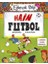 Hain Futbol - Eğlenceli Bilgi 1