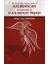 Rus Esaretinden Bağımsız Devlete Azerbaycan Ulusçuluğu ve Ulus Devlet Inşası 1