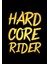Hard Core Rider Sticker Cam Sticker Oto Sticker 14X18 cm 1