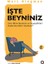 Işte Beyniniz 1