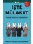 Işte Mülakat 1