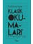 Klasik Okumaları - Iı- Tutunamayanlar Çağı 1
