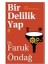 Bir Delilik Yap 1