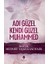 Adı Güzel Kendi Güzel Muhammed 1