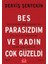 Beş Parasızdım ve Kadın Çok Güzeldi 1