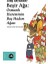 Beşir Ağa - Osmanlı Hareminin Baş Hadım Ağası 1