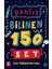 Yanlış Bilinen 150 Şey 1
