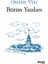 Bütün Yazıları 1