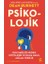 Psiko-Lojik- Ruh Sağlığı Neden Kötüleşir ve Buna Nasıl Anlam Verilir 1