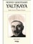 Mehmet Şerefeddin Yaltkaya-Hayatı Eserleri ve Düşünce Dünyası 1