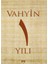 Vahyin 1.yılı 1