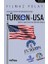 Ensar ve Türgev’in Bilinmeyen Kardeşi Türken-Usa 1