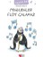Penguenler Flüt Çalamaz 1