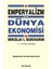 Emperyalizm ve Dünya Ekonomisi 1