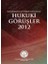 Hukuki Görüşler – 2012 (Ciltli) 1
