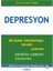 Depresyon - Bilişsel Davranışçı Terapi Işığında Kendine Yardım Kılavuzu 1